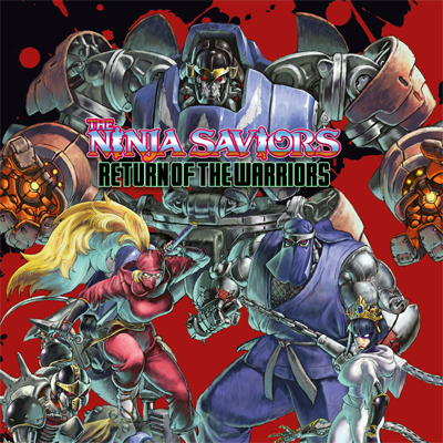 The Ninja Saviors: Return of the Warriors – Strictly Limited Games The Ninja Saviors: Return of the Warriors – Strictly Limited Games